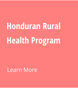 Honduran Rural Health Program  Learn More