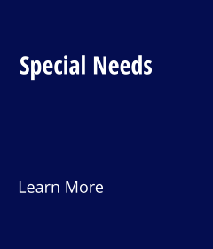 Special Needs   Learn More